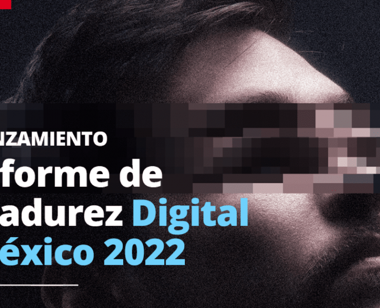 NEEDED presentará su informe de madurez digital en México